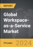 Workspace-as-a-Service (WaaS): Global Strategic Business Report- Product Image