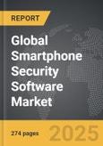 Smartphone Security Software: Global Strategic Business Report- Product Image