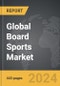 Board Sports - Global Strategic Business Report - Product Image