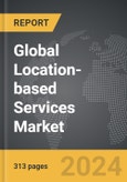 Location-based Services (LBS): Global Strategic Business Report- Product Image