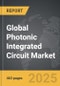 Photonic Integrated Circuit (PIC) - Global Strategic Business Report - Product Image