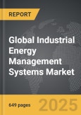 Industrial Energy Management Systems (IEMS) - Global Strategic Business Report- Product Image