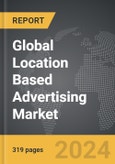 Location Based Advertising (LBA) - Global Strategic Business Report- Product Image