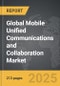 Mobile Unified Communications and Collaboration: Global Strategic Business Report - Product Thumbnail Image