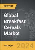Breakfast Cereals - Global Strategic Business Report- Product Image