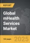 mHealth (Mobile Health) Services: Global Strategic Business Report - Product Thumbnail Image