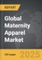 Maternity Apparel - Global Strategic Business Report - Product Image