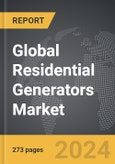 Residential Generators: Global Strategic Business Report- Product Image