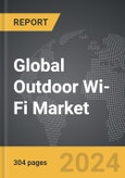 Outdoor Wi-Fi: Global Strategic Business Report- Product Image