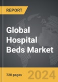 Hospital Beds - Global Strategic Business Report- Product Image