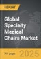 Specialty Medical Chairs - Global Strategic Business Report - Product Thumbnail Image