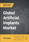Artificial Implants - Global Strategic Business Report - Product Thumbnail Image