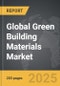 Green Building Materials: Global Strategic Business Report - Product Image