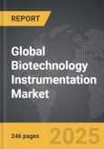 Biotechnology Instrumentation - Global Strategic Business Report- Product Image