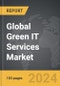Green IT Services: Global Strategic Business Report - Product Thumbnail Image