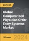 Computerized Physician Order Entry (CPOE) Systems - Global Strategic Business Report - Product Thumbnail Image