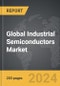 Industrial Semiconductors: Global Strategic Business Report - Product Thumbnail Image