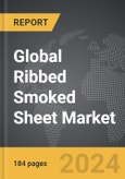 Ribbed Smoked Sheet (RSS): Global Strategic Business Report- Product Image