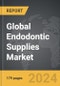 Endodontic Supplies: Global Strategic Business Report - Product Image