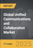 Unified Communications and Collaboration: Global Strategic Business Report- Product Image