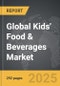 Kids` Food & Beverages: Global Strategic Business Report - Product Image