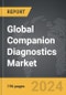 Companion Diagnostics: Global Strategic Business Report - Product Thumbnail Image