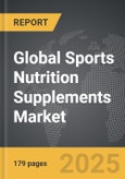 Sports Nutrition Supplements - Global Strategic Business Report- Product Image