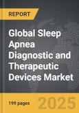 Sleep Apnea Diagnostic and Therapeutic Devices: Global Strategic Business Report- Product Image