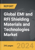 EMI and RFI Shielding Materials and Technologies: Global Strategic Business Report- Product Image