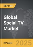 Social TV: Global Strategic Business Report- Product Image