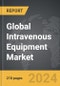 Intravenous Equipment - Global Strategic Business Report - Product Thumbnail Image