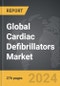 Cardiac Defibrillators: Global Strategic Business Report - Product Image