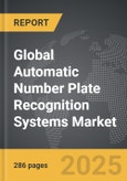 Automatic Number Plate Recognition Systems: Global Strategic Business Report- Product Image