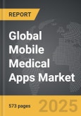 Mobile Medical Apps - Global Strategic Business Report- Product Image