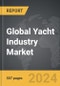 Yacht Industry - Global Strategic Business Report - Product Thumbnail Image