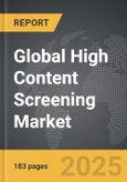 High Content Screening (HCS) - Global Strategic Business Report- Product Image