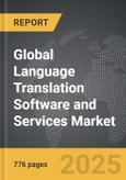 Language Translation Software and Services - Global Strategic Business Report- Product Image