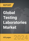 Testing Laboratories - Global Strategic Business Report- Product Image