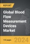 Blood Flow Measurement Devices - Global Strategic Business Report - Product Thumbnail Image