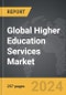 Higher Education Services - Global Strategic Business Report - Product Image