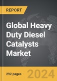 Heavy Duty Diesel (HDD) Catalysts - Global Strategic Business Report- Product Image