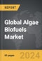 Algae Biofuels - Global Strategic Business Report - Product Thumbnail Image