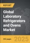 Laboratory Refrigerators and Ovens - Global Strategic Business Report - Product Image