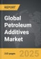 Petroleum Additives: Global Strategic Business Report - Product Thumbnail Image