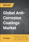 Anti-Corrosion Coatings - Global Strategic Business Report - Product Thumbnail Image