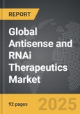 Antisense and RNAi Therapeutics - Global Strategic Business Report- Product Image