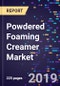 Powdered Foaming Creamer Market Size, Share & Trends Analysis Report, by Type (Dairy based, Non-Dairy based)by Application (Coffee, Chocolate Drinks, Other beverages), by Region, Competitive Strategies and Segment Forecasts, 2016-2026 - Product Thumbnail Image