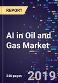 AI in Oil and Gas Market, Share & Trends Analysis by Application (Quality Control, Production Planning, Predictive Maintenance, Thermal Detection, Others), by Operation (Upstream, Midstream, Downstream), by Region, Competitive Strategies and Segment Forecasts, 2016-2026- Product Image