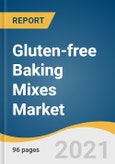 Gluten-free Baking Mixes Market Size, Share & Trends Analysis Report by Product (Cakes & Pastries, Cookies), by Distribution Channel (Grocery Stores, Club Stores), by Region (North America, APAC), and Segment Forecasts, 2021-2028- Product Image