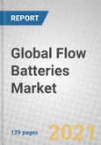 Global Flow Batteries Market: 2021-2026- Product Image
